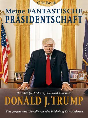 cover image of Meine fantastische Präsidentschaft